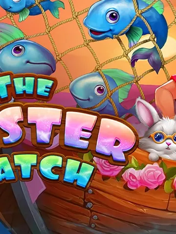 The Easter Catch
